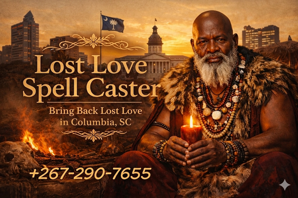 lost love spell caster in clombia sc
