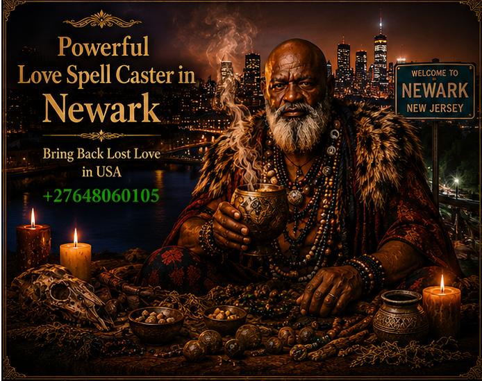 powerful love spell caster in newark