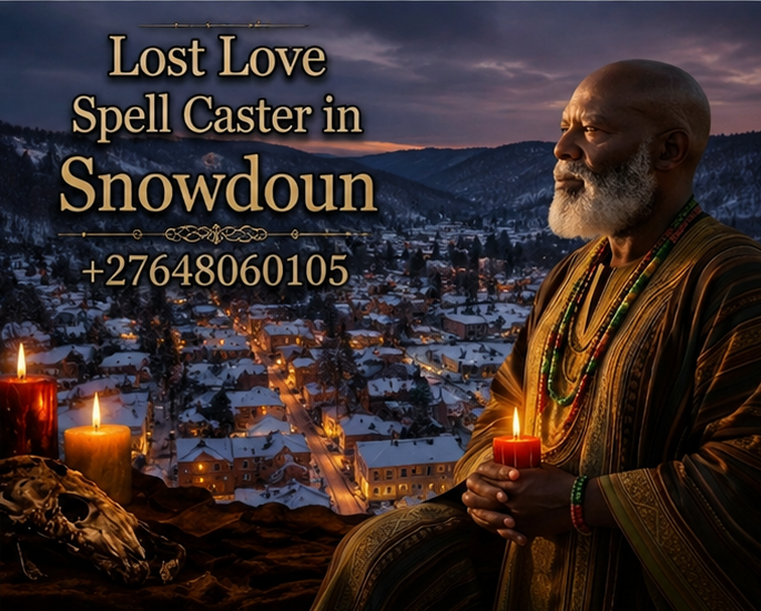 lost love spell caster in snowdoun